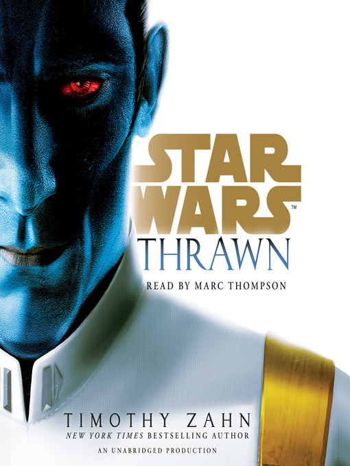 Title details for Thrawn by Timothy Zahn - Wait list
